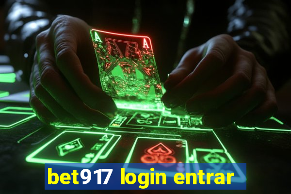 bet917 login entrar